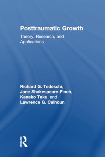 Imagen de archivo de Posttraumatic Growth : Theory, Research, and Applications a la venta por Buchpark