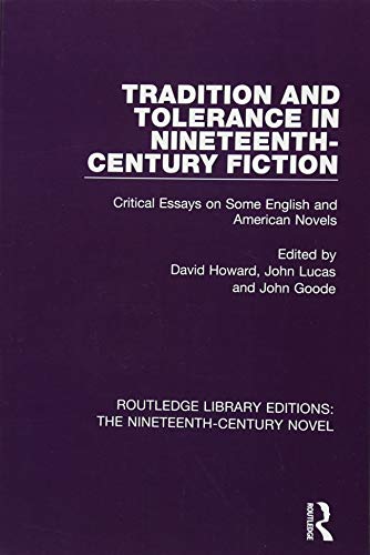 Beispielbild fr Tradition and Tolerance in Nineteenth Century Fiction zum Verkauf von Blackwell's