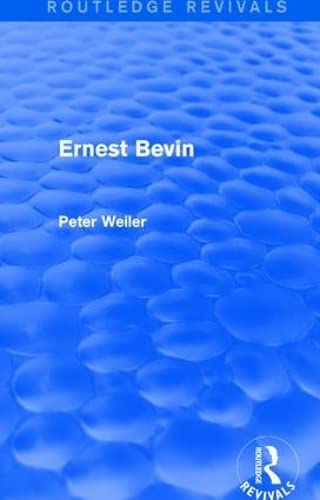9781138675650: Ernest Bevin (Routledge Revivals)