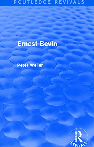 9781138675711: Ernest Bevin (Routledge Revivals)