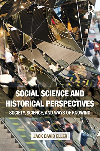 9781138675797: Social Science and Historical Perspectives: Society, Science, and Ways of Knowing