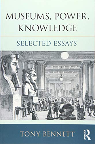 Beispielbild fr Museums, Power, Knowledge: Selected Essays zum Verkauf von Chiron Media