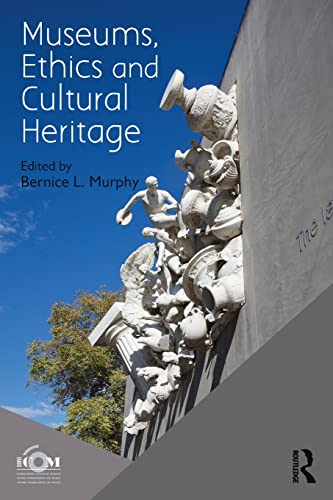 Imagen de archivo de Museums, Ethics and Cultural Heritage a la venta por Blackwell's