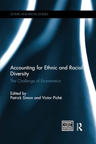 Beispielbild fr Accounting for Ethnic and Racial Diversity: The Challenge of Enumeration (Ethnic and Racial Studies) zum Verkauf von Chiron Media