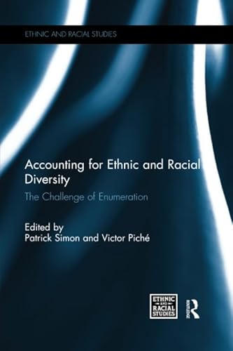 Imagen de archivo de Accounting for Ethnic and Racial Diversity: The Challenge of Enumeration (Ethnic and Racial Studies) a la venta por Chiron Media