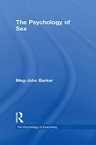 9781138676480: The Psychology of Sex (The Psychology of Everything)
