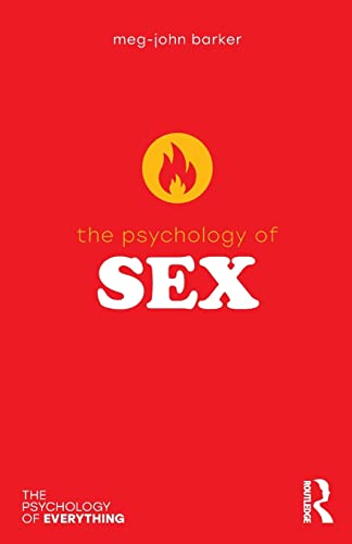 Imagen de archivo de The Psychology of Sex (The Psychology of Everything) a la venta por WorldofBooks