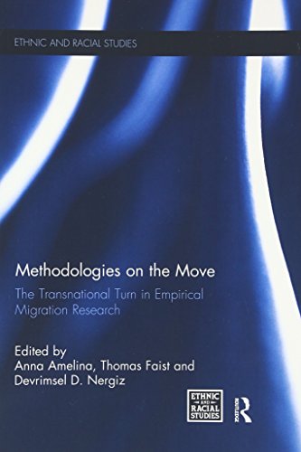 Beispielbild fr Methodologies on the Move: The Transnational Turn in Empirical Migration Research (Ethnic and Racial Studies) zum Verkauf von Chiron Media