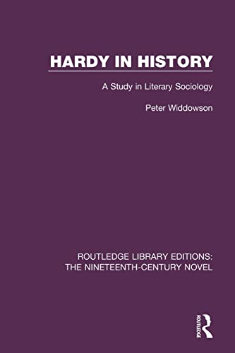 Stock image for Hardy in History: A Study in Literary Sociology for sale by Chiron Media