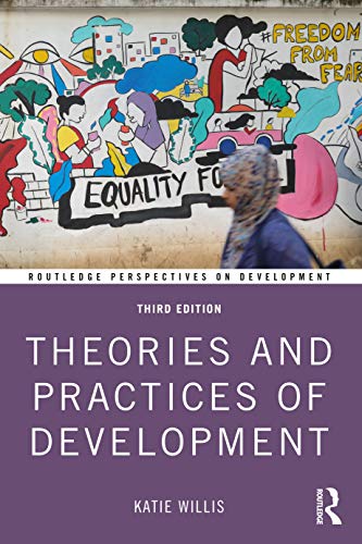 Imagen de archivo de Theories and Practices of Development (Routledge Perspectives on Development) a la venta por Textbooks_Source