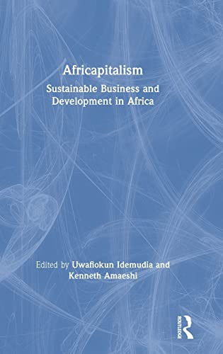 Stock image for Africapitalism: Sustainable Business and Development in Africa for sale by Chiron Media