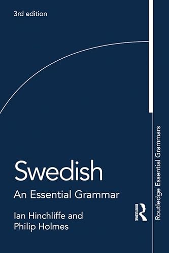 9781138677821: Swedish: An Essential Grammar (Routledge Essential Grammars)