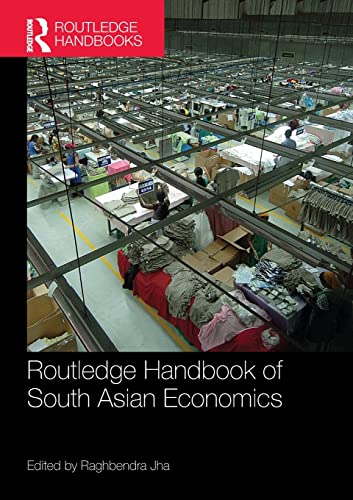 Stock image for Routledge Handbook of South Asian Economics (Routledge Handbooks) for sale by Cotswold Rare Books
