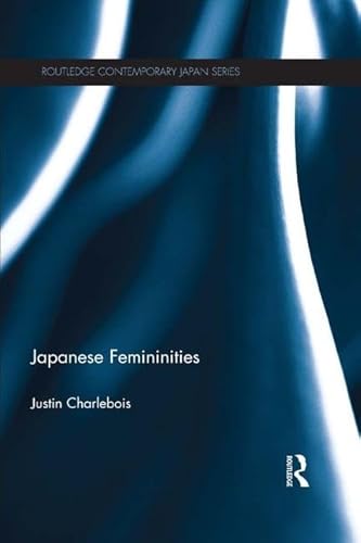 Imagen de archivo de Japanese Femininities a la venta por Blackwell's