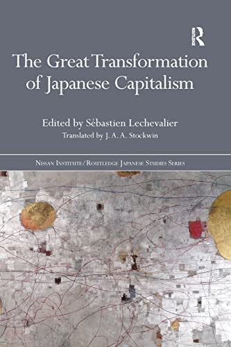 Beispielbild fr The Great Transformation of Japanese Capitalism zum Verkauf von Blackwell's