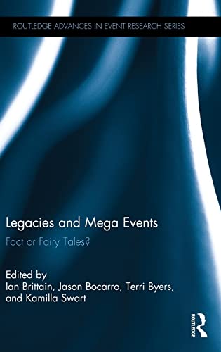 Stock image for Legacies and Mega Events: Fact or Fairy Tales? for sale by Anybook.com