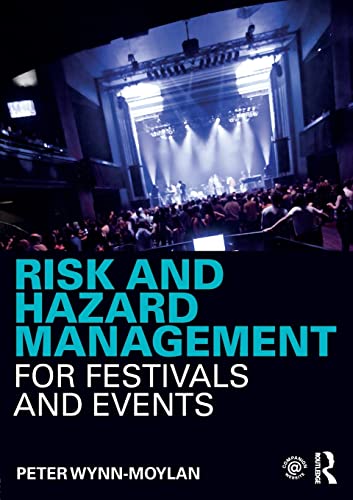 Stock image for Risk and Hazard Management for Festivals and Events for sale by Blackwell's