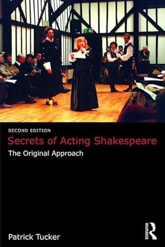 Stock image for Secrets of Acting Shakespeare: The Original Approach for sale by Chiron Media