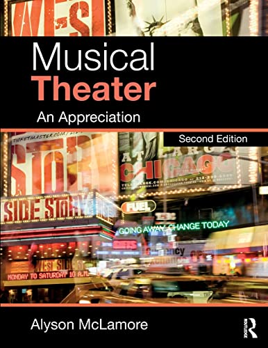 Stock image for Musical Theater: An Appreciation for sale by Bulrushed Books