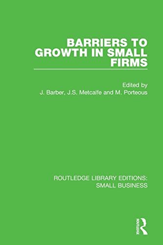 Beispielbild fr Barriers to Growth in Small Firms zum Verkauf von Blackwell's