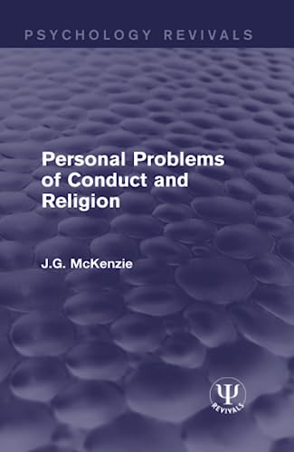 9781138681071: Personal Problems of Conduct and Religion (Psychology Revivals)