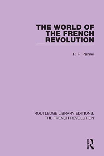 9781138681125: The World of the French Revolution