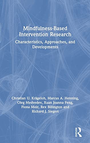 Stock image for Mindfulness-Based Intervention Research: Characteristics, Approaches, and Developments for sale by Chiron Media