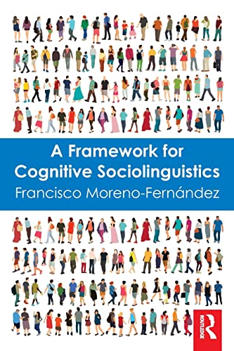 Beispielbild fr A Framework for Cognitive Sociolinguistics zum Verkauf von Blackwell's
