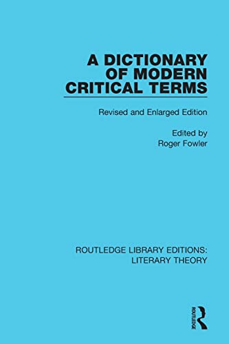 Imagen de archivo de A Dictionary of Modern Critical Terms (Routledge Library Editions: Literary Theory) a la venta por Solr Books