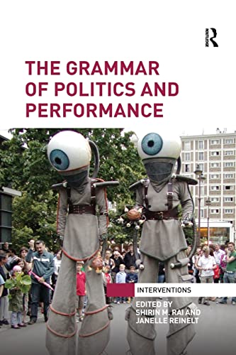 Stock image for The Grammar of Politics and Performance (Interventions) for sale by Anybook.com