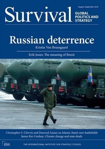9781138684935: Survival 58.4: Global Politics and Strategy: Russian Deterrence