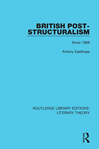 Beispielbild fr British Post-Structuralism: Since 1968 zum Verkauf von Blackwell's