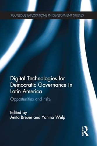 Beispielbild fr Digital Technologies for Democratic Governance in Latin America zum Verkauf von Blackwell's