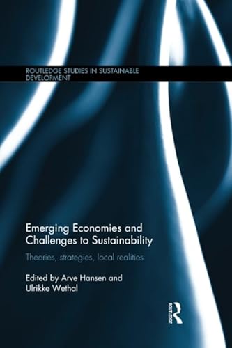 9781138688018: Emerging Economies and Challenges to Sustainability