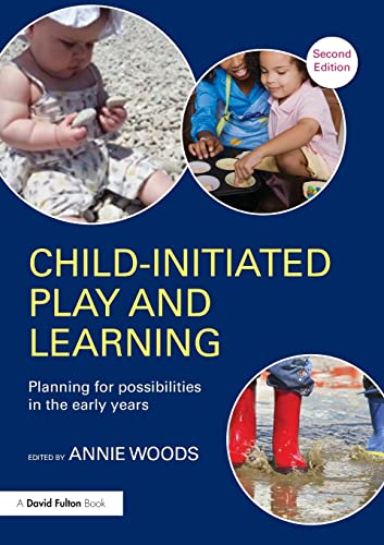 Stock image for Child-Initiated Play and Learning: Planning for possibilities in the early years for sale by Chiron Media