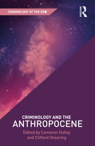 Stock image for Criminology and the Anthropocene (Criminology at the Edge) for sale by Chiron Media