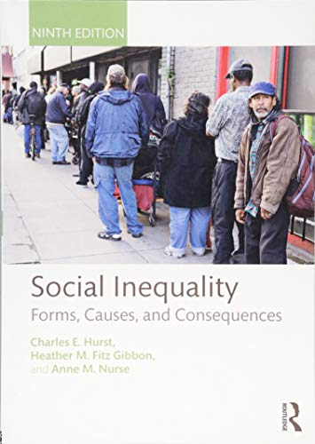 Imagen de archivo de Social Inequality : Forms, Causes, and Consequences a la venta por Better World Books