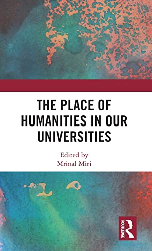 Stock image for The Place of Humanities in Our Universities for sale by Chiron Media