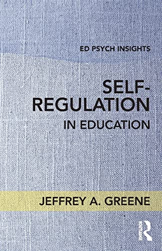 9781138689107: Self-Regulation in Education (Ed Psych Insights)