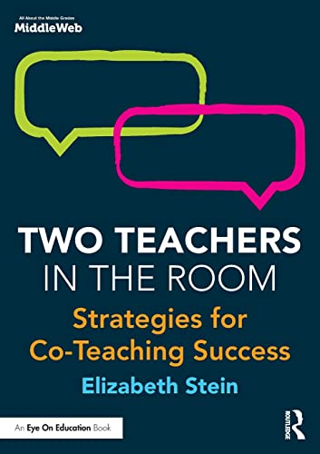 Stock image for Two Teachers in the Room: Strategies for Co-Teaching Success for sale by BooksRun