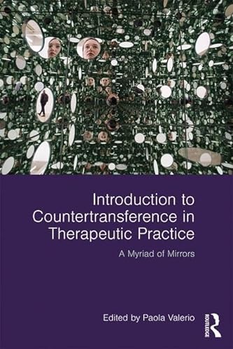 Stock image for Introduction to Countertransference in Therapeutic Practice: A Myriad of Mirrors for sale by Chiron Media