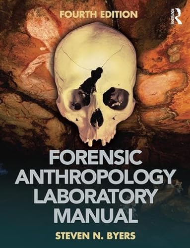 9781138690738: Forensic Anthropology Laboratory Manual
