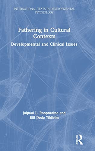 Stock image for Fathering in Cultural Contexts: Developmental and Clinical Issues (International Texts in Developmental Psychology) for sale by Chiron Media
