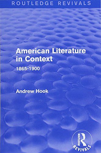 Stock image for American Literature in Context. 1865-1900 for sale by Blackwell's