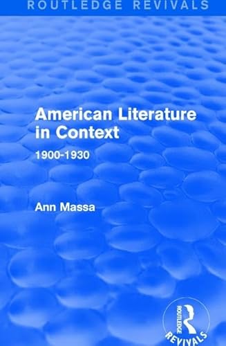 Beispielbild fr American Literature in Context. 1900-1930 zum Verkauf von Blackwell's