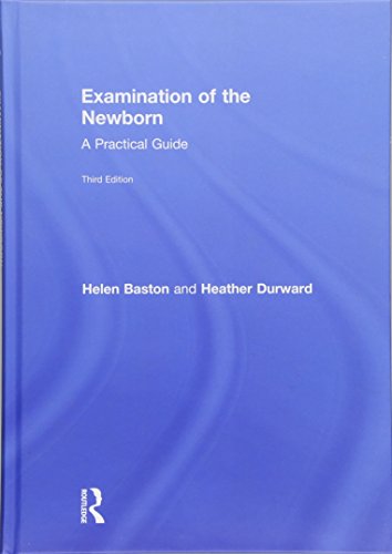 Stock image for Examination of the Newborn: A Practical Guide for sale by Revaluation Books