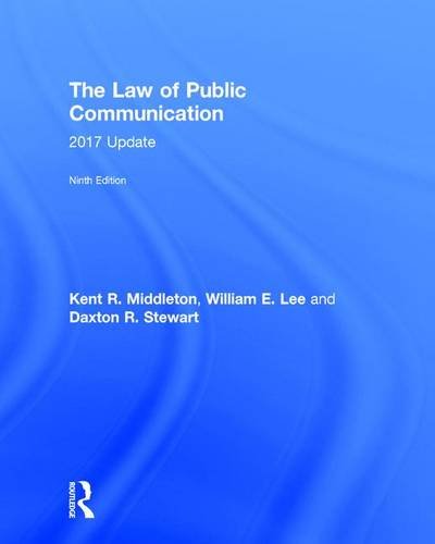 Beispielbild fr The Law of Public Communication: 2017 Update zum Verkauf von ThriftBooks-Atlanta