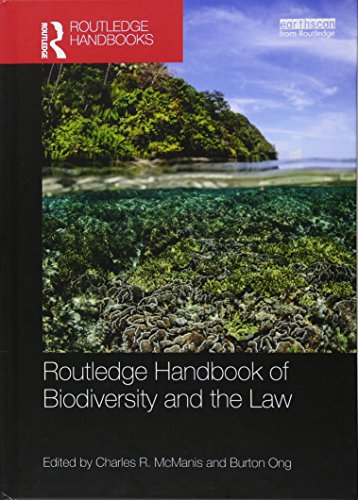 Imagen de archivo de Routledge Handbook of Biodiversity and the Law (Routledge Environment and Sustainability Handbooks) a la venta por Reuseabook
