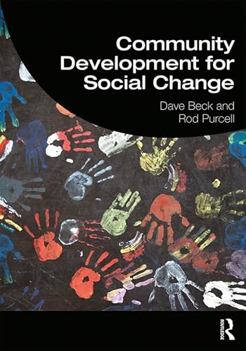 9781138694149: Community Development for Social Change