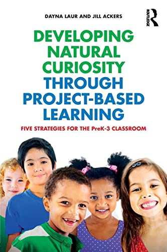 Stock image for Developing Natural Curiosity through Project-Based Learning for sale by ZBK Books